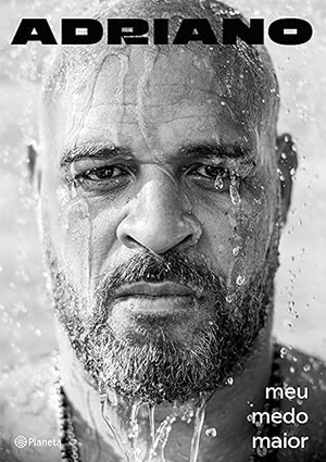 Capa do livro Adriano: Meu medo maior