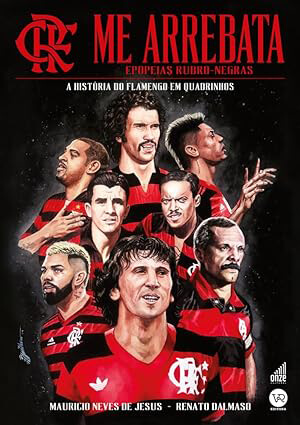 Capa do livro Box Me Arrebata: Epopeias rubro-negras