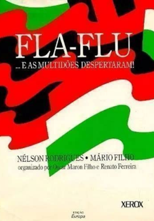Capa do livro Fla-Flu … E as multidões despertaram!