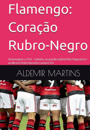 Capa do livro Flamengo: Coração Rubro-Negro
