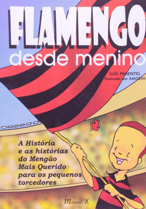Capa do livro Flamengo Desde Menino