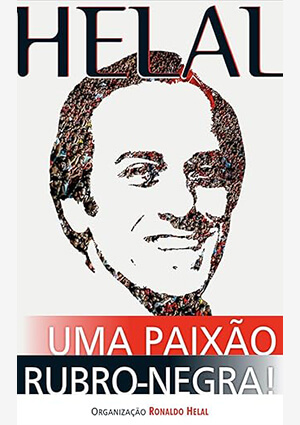 Capa do livro Helal – uma paixão rubro-negra!