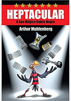 Capa do livro Heptacular: o ano Mágico Rubro-negro