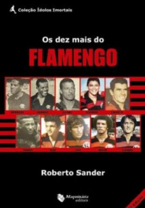 Capa do livro Os Dez Mais do Flamengo