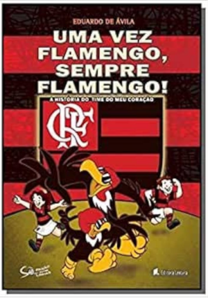 Capa do livro Uma Vez Flamengo, Sempre Flamengo
