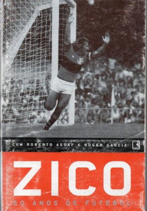Capa do livro Zico: 50 Anos de Futebol
